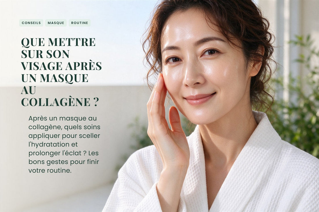 Que mettre sur son visage après un masque au collagène ?