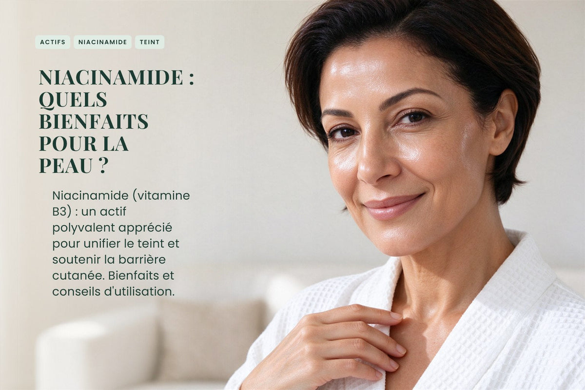 Niacinamide : quali benefici per la pelle?