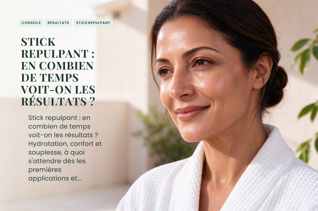 Stick repulpant : en combien de temps voit-on les résultats ?