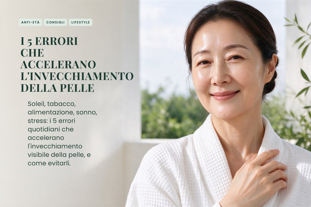 I 5 errori che accelerano l'invecchiamento della pelle