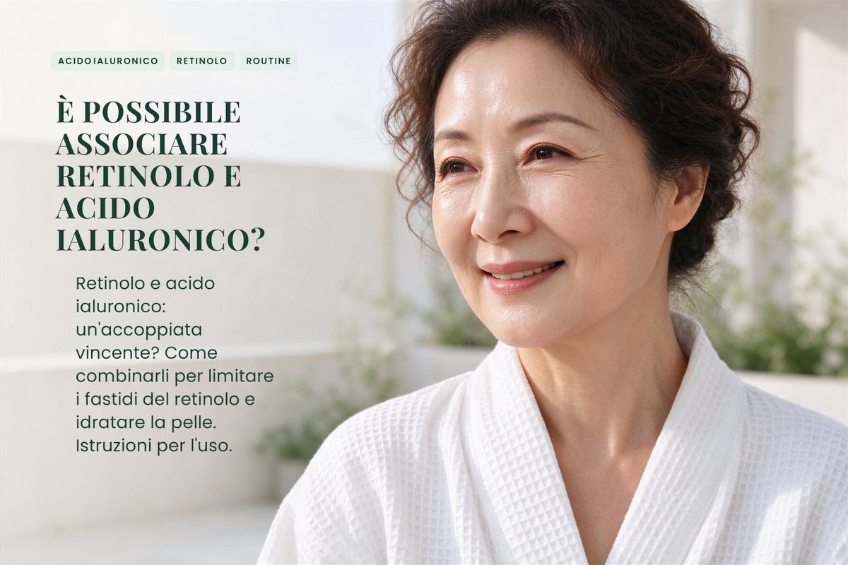 È possibile associare retinolo e acido ialuronico?