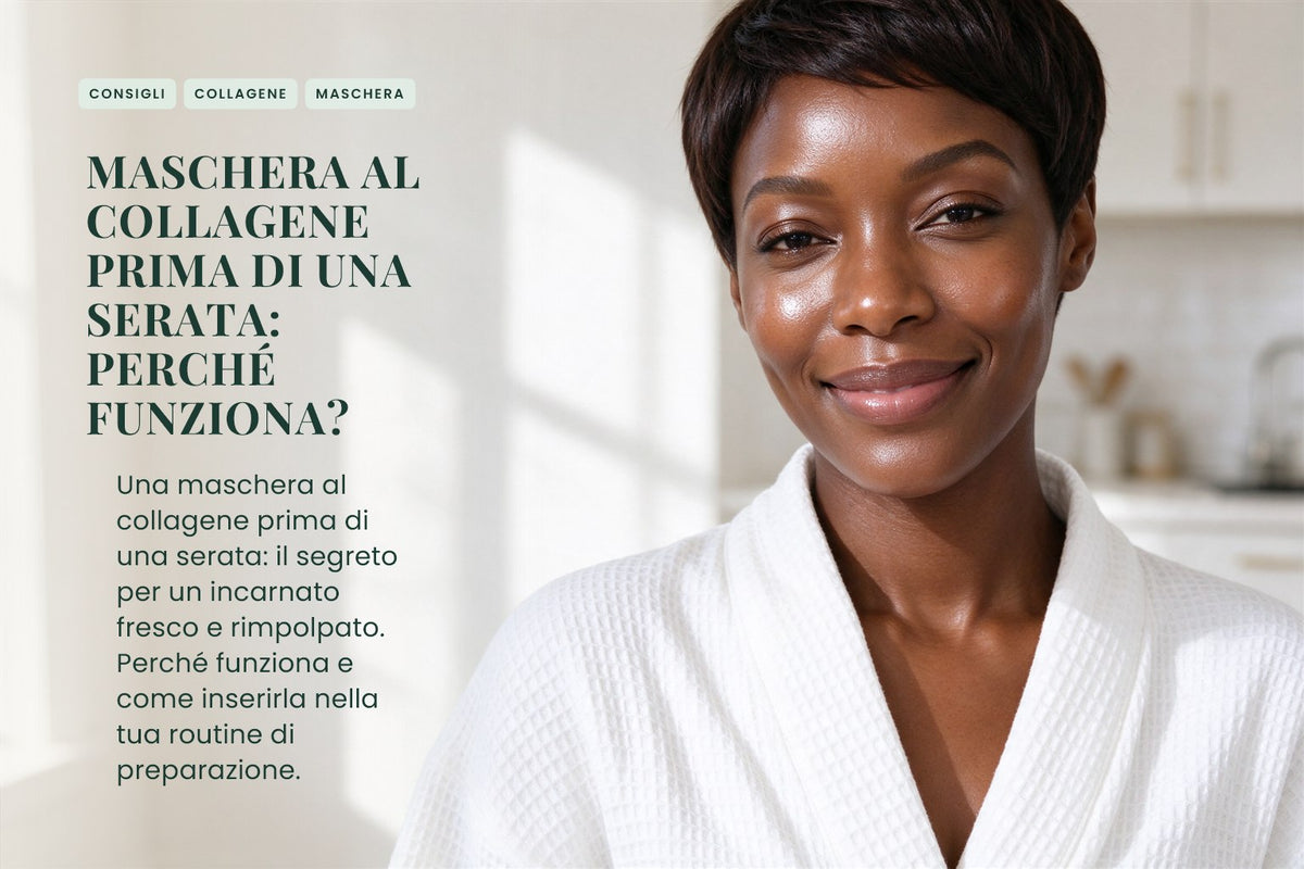 Maschera al collagene prima di una serata: perché funziona?