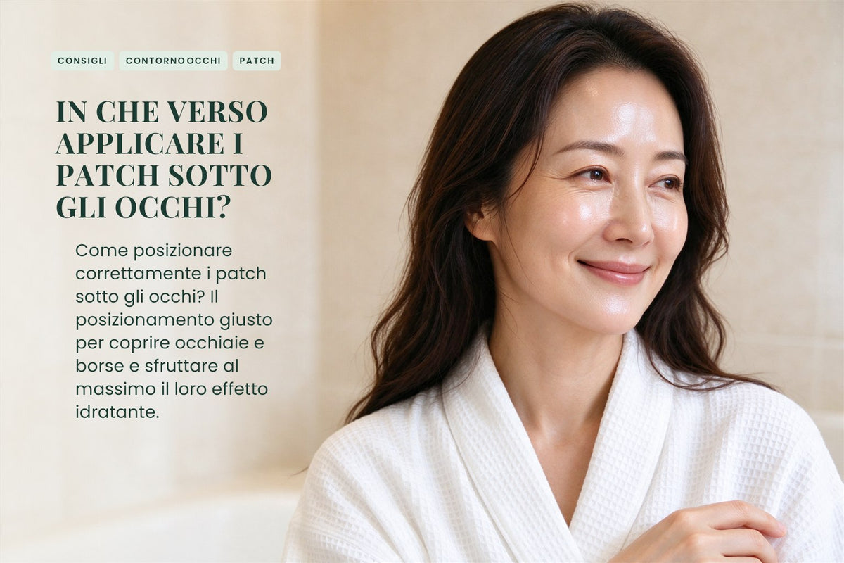 In che verso applicare i patch sotto gli occhi?