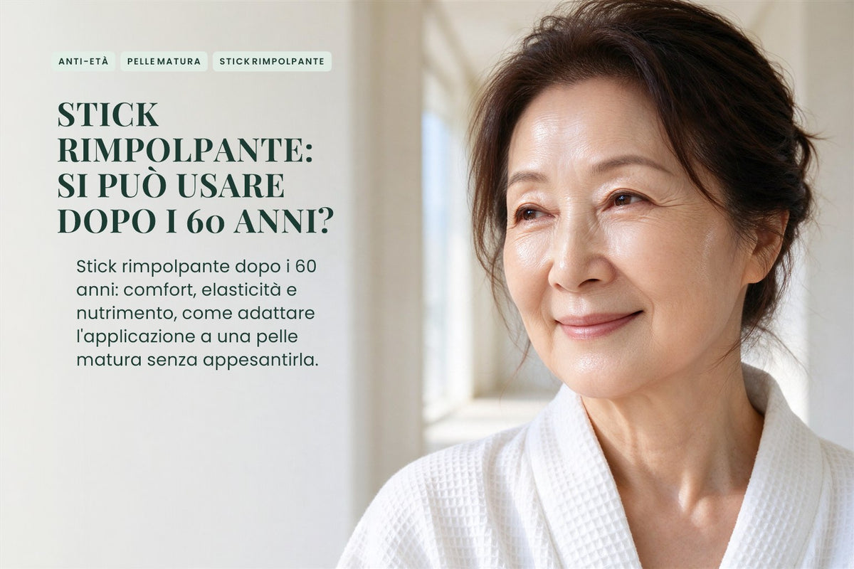 Stick rimpolpante: si può usare dopo i 60 anni?